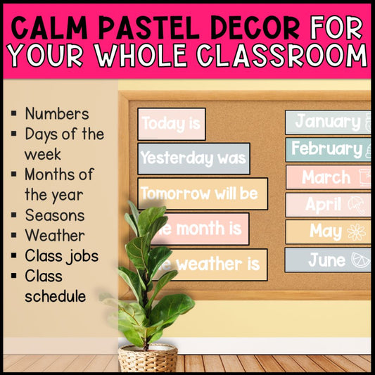 Calm Pastel Classroom Decor: Modern Muted Colors - Editable Pages
