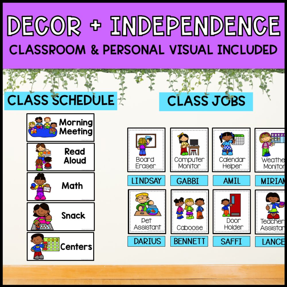 Classroom Visuals: Classroom Jobs, Schedules, Behavior Supports & More