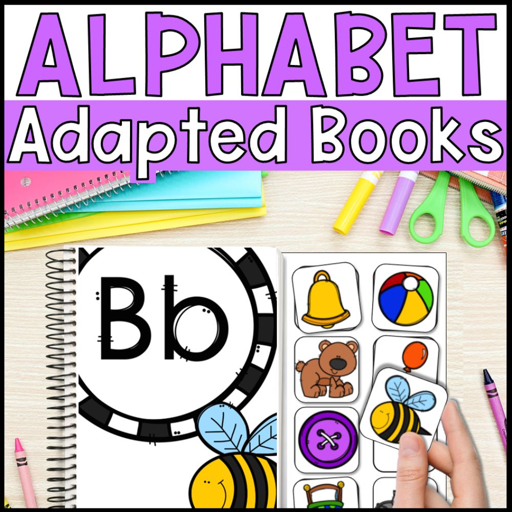 Alphabet Adapted Books, Sensory Bin, Sorting Mats and Posters