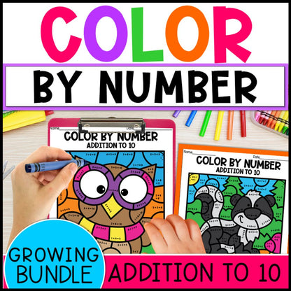 Color by Number Addition Within 10 Growing Bundle