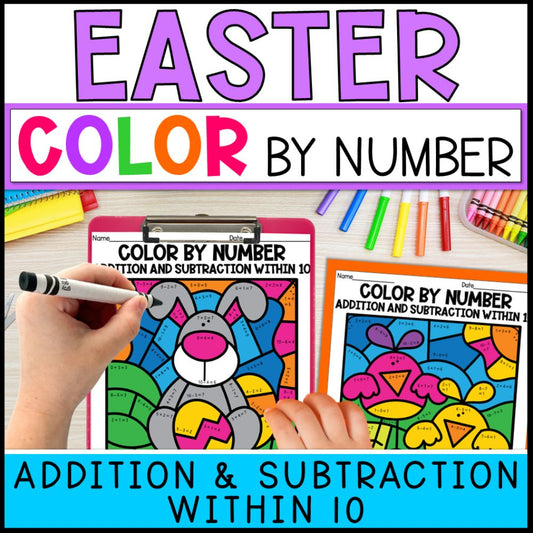 Color by Number Addition and Subtraction Within 10 - Easter