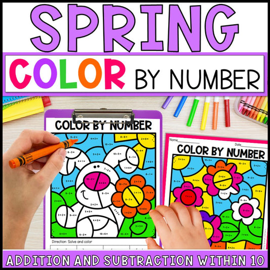Color by Number Addition and Subtraction Within 10 - Spring