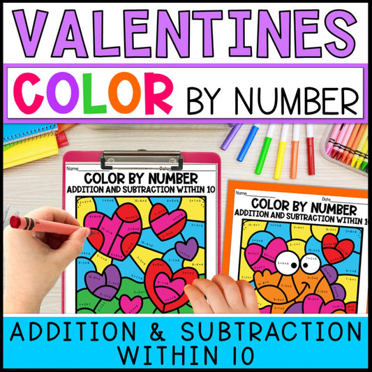 color by number addition and subtraction within 10 - valentines day cover