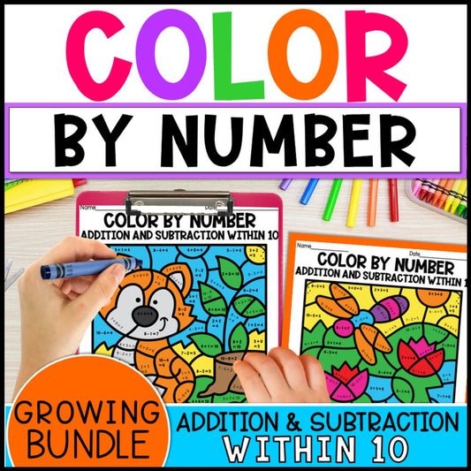 Color by Number Addition and Subtraction Within 10 Growing Bundle