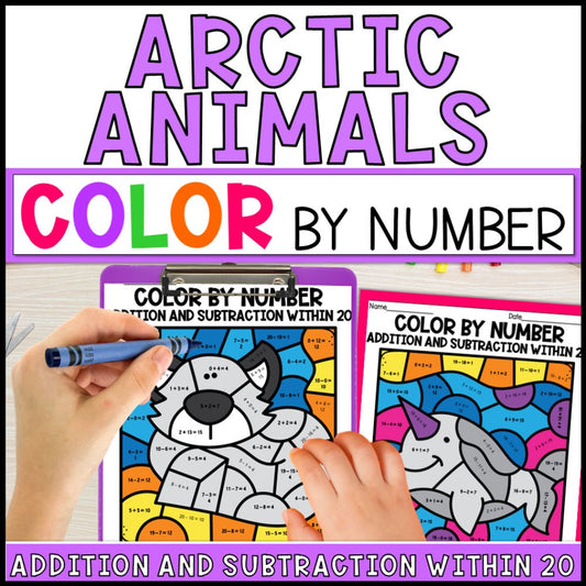 Color by Number Addition and Subtraction Within 20 - Arctic Animals