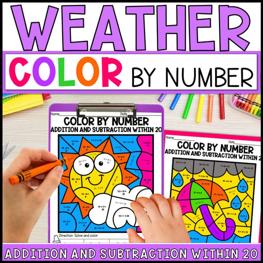 Color by Number Addition and Subtraction Within 20 - Weather