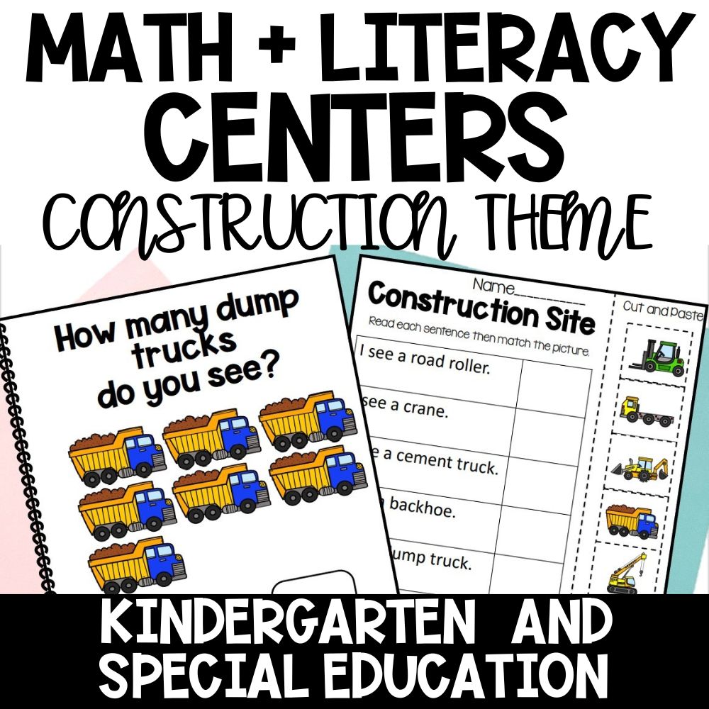 Construction Math Learning Station Construction Theme Math and Literacy Centers - Special Education