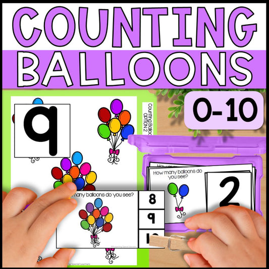 Counting Balloons 0 to 10: Adapted Book, 44 Task Cards & File Folders