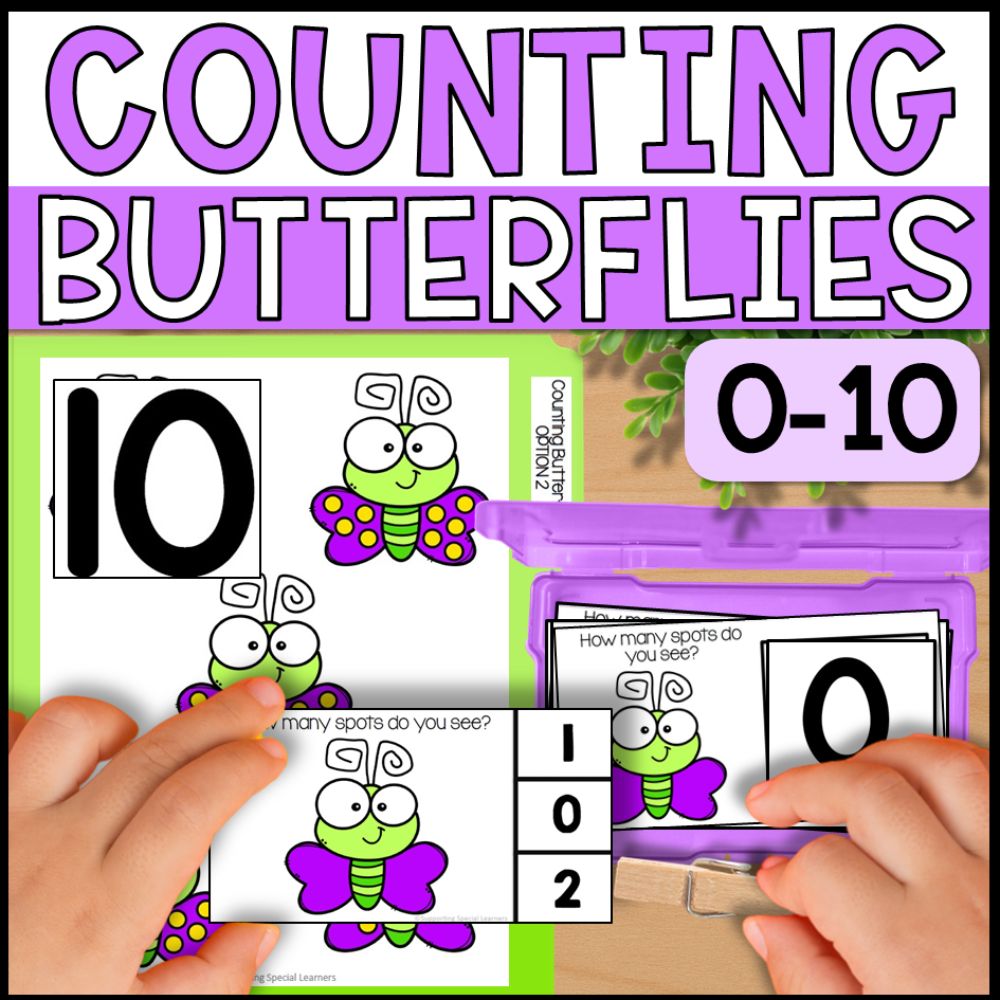 Counting Butterflies 0 to 10: Adapted Book, Task Cards & File Folders