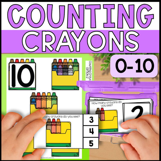 Counting Crayons 0 to 10: Adapted Book, 44 Task Cards & 5 File Folders