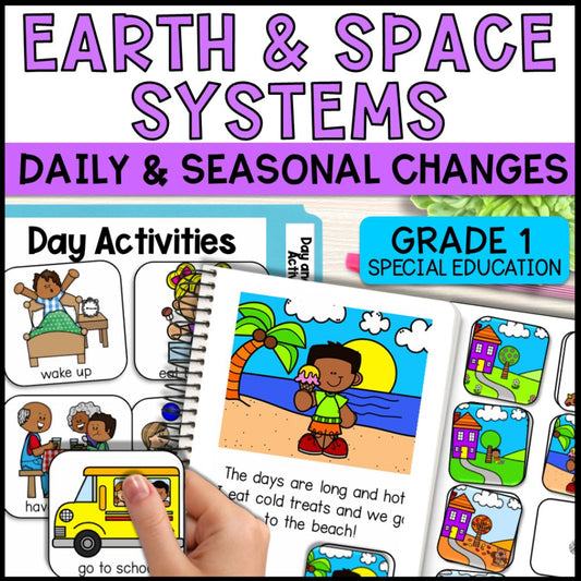 Daily & Seasonal Changes Grade 1 Adapted Science - Special Education