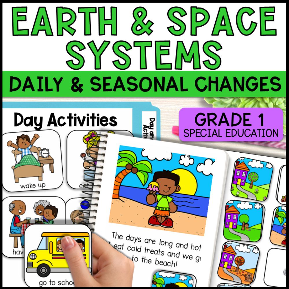 Daily & Seasonal Changes Grade 1 Adapted Science - Special Education