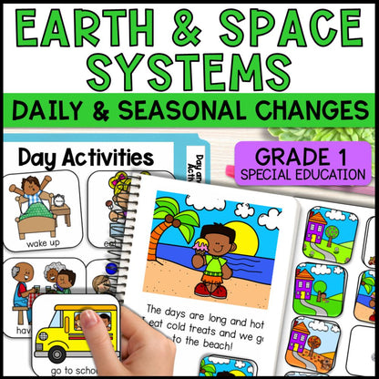 Daily & Seasonal Changes Grade 1 Adapted Science - Special Education