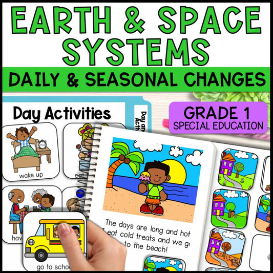 Daily & Seasonal Changes Grade 1 Adapted Science - Special Education