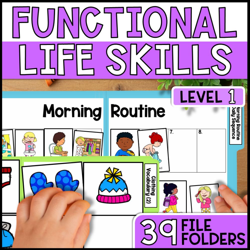 Level 1 Functional Daily Living Life Skills Special Education