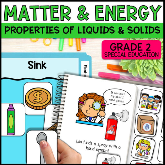 Matter and Energy Grade 2 Adapted Science Special Education