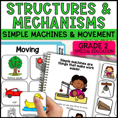 Structures and Mechanisms Grade 2 Adapted Science Special Education