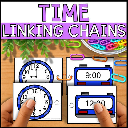 Time Linking Chains: Fine Motor Activity - Math Centers & Task Boxes