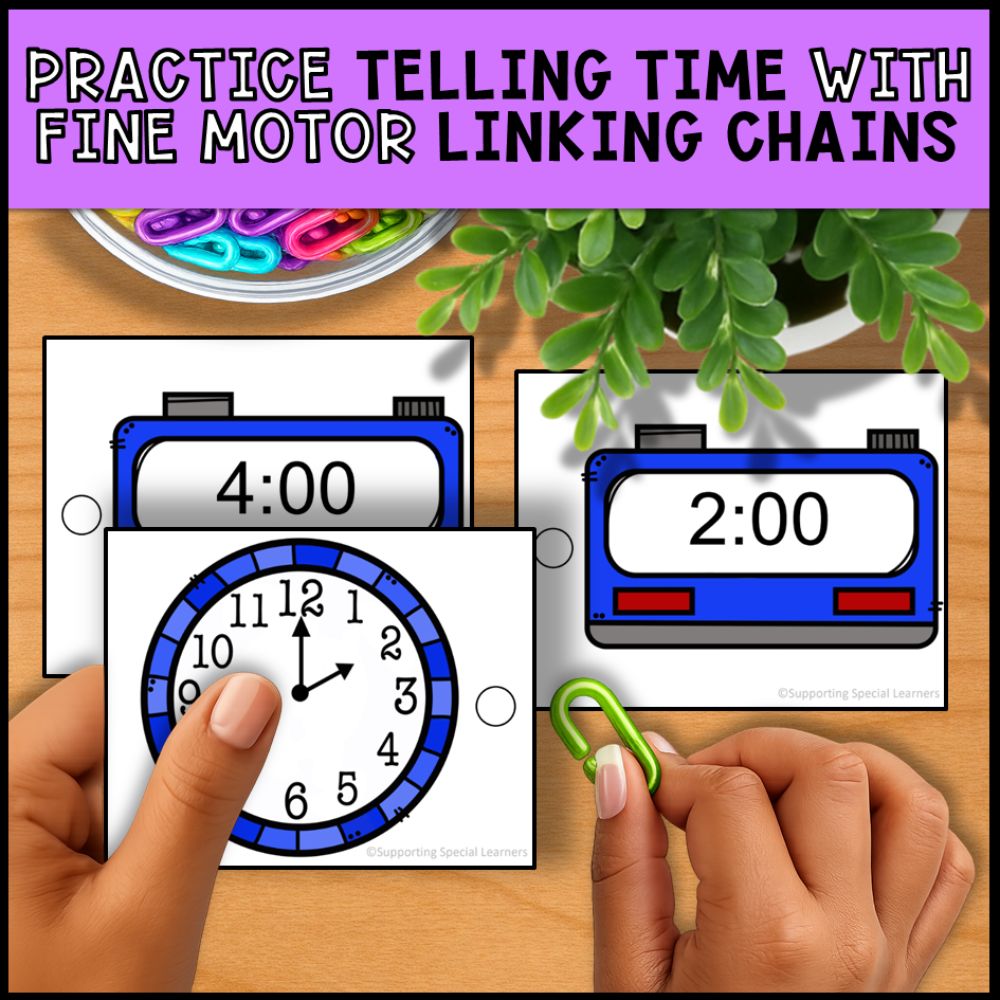 Time Linking Chains: Fine Motor Activity - Math Centers & Task Boxes