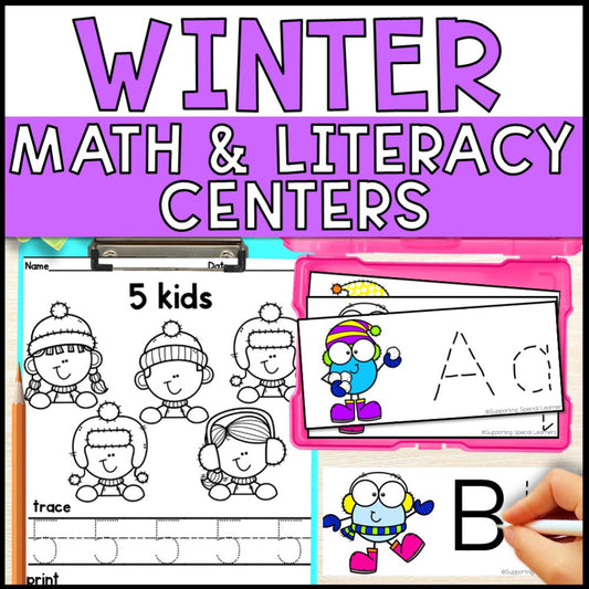 Winter Math and Literacy Centers - Special Education